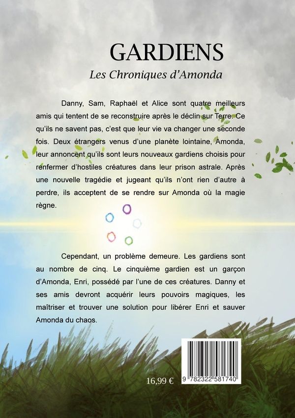 Quatrième de couverture de « GARDIENS - LES CHRONIQUES D'AMONDA »