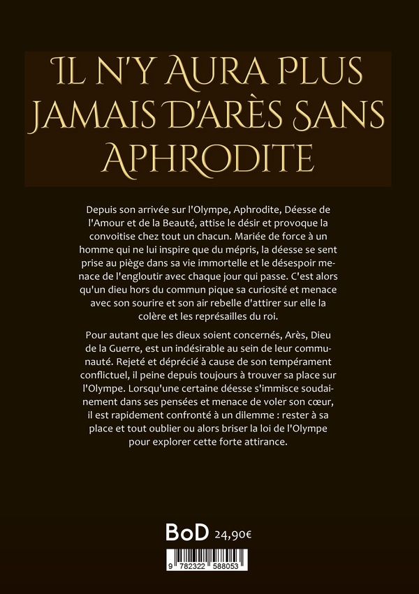Quatrième de couverture de « Nos liens interdits : Arès & Aphrodite »