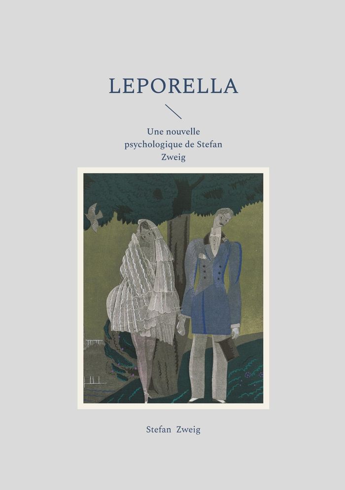 Couverture du livre « Leporella : Une nouvelle psychologique de Stefan Zweig » de Stefan Zweig, librairie Les Contes Infusés à Corte