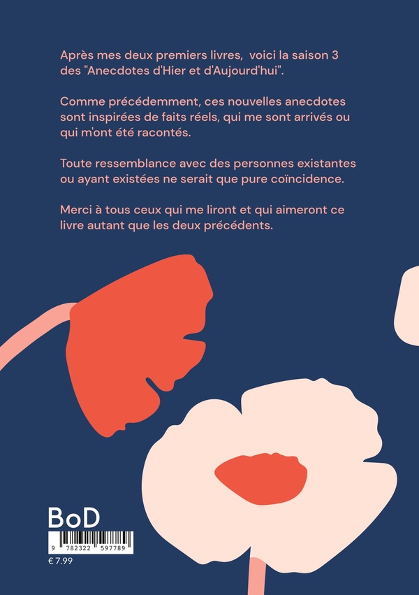 Quatrième de couverture de « ANECDOTES D'HIER ET D'AUJOURDHUI SAISON 3 »