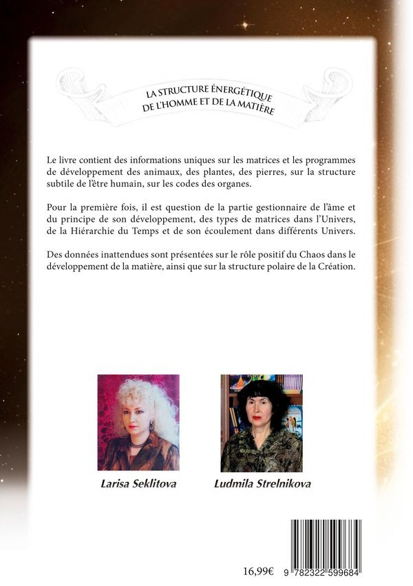 Quatrième de couverture de « LA STRUCTURE ENERGETIQUE DE L'HOMME ET DE LA MATERE »
