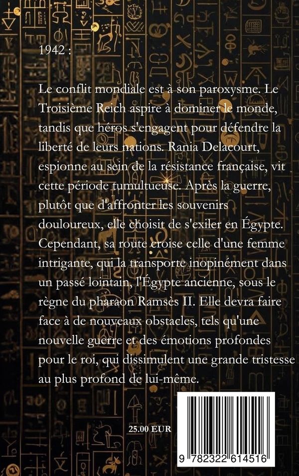 Quatrième de couverture de « L'AGE DES PHARAONS - A TRAVERS LE TEMPS »
