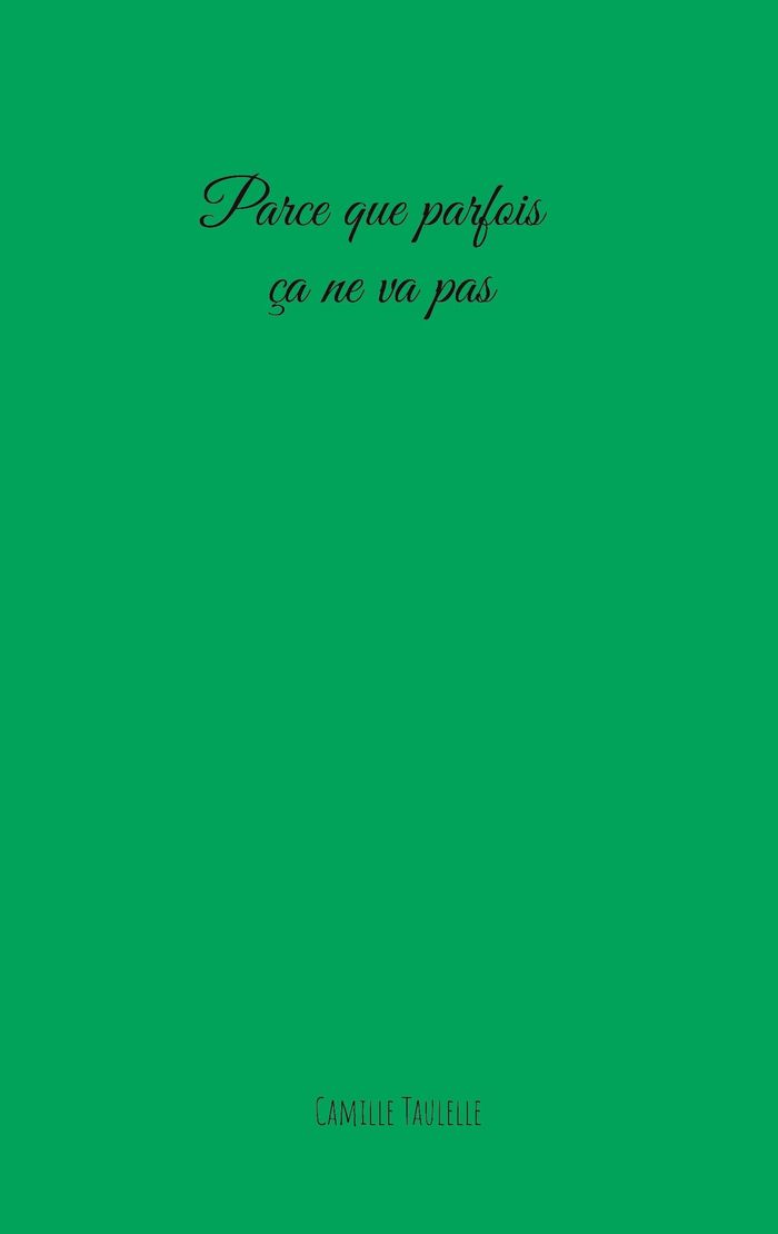 Couverture du livre « PARCE QUE PARFOIS CA NE VA PAS », librairie Les Contes Infusés à Corte