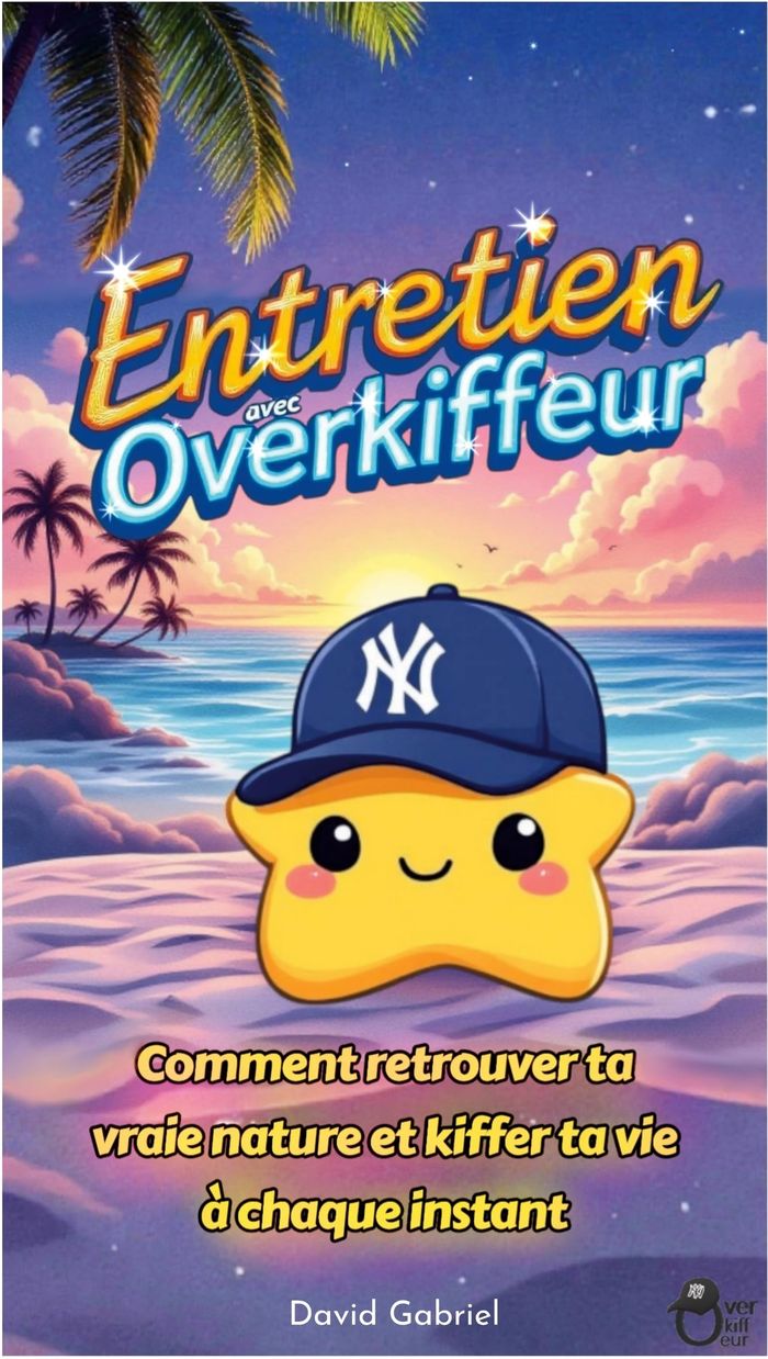 Couverture du livre « ENTRETIEN AVEC OVERKIFFEUR - COMMENT RETROUVER TA VRAIE NATURE ET KIFFER TA VIE A CHAQUE INSTANT - I », librairie Les Contes Infusés à Corte