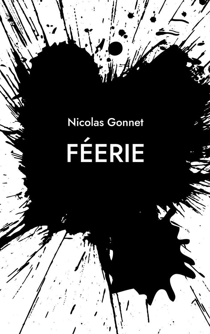 Couverture du livre « FEERIE - ILLUSTRATIONS, COULEUR » de Nicolas Gonnet, librairie Les Contes Infusés à Corte