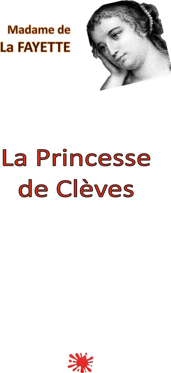Couverture du livre « LA PRINCESSE DE CLEVES » de De La Fayette Mme, librairie Les Contes Infusés à Corte