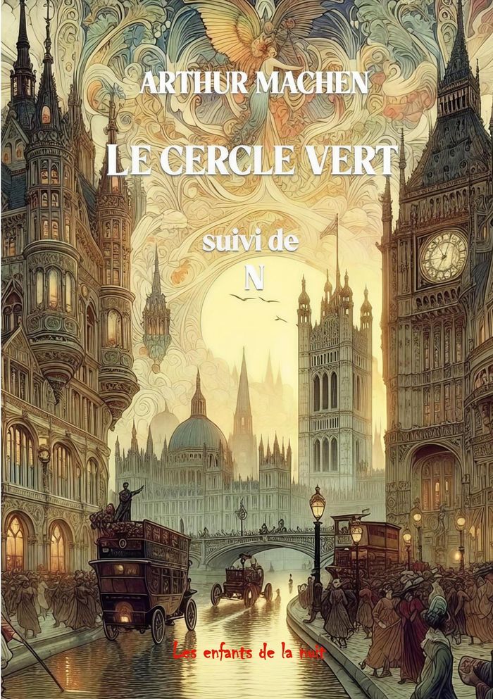 Couverture du livre « Le cercle vert » de Arthur Machen, librairie Les Contes Infusés à Corte