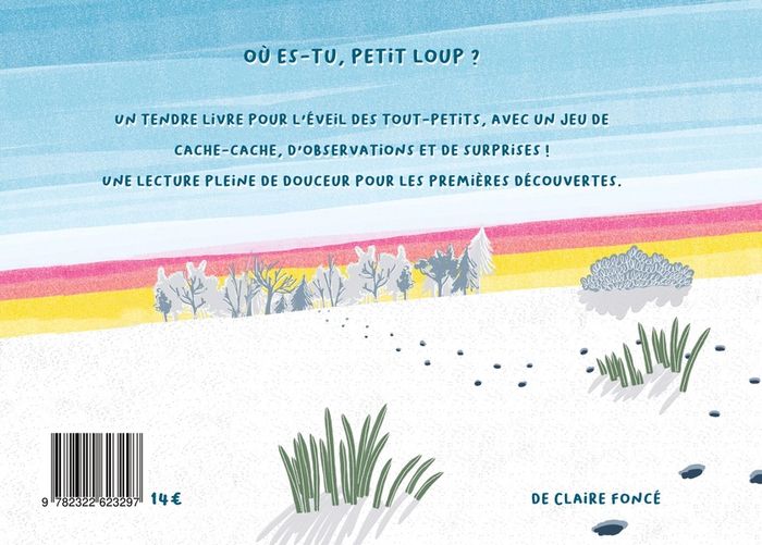 Quatrième de couverture de « Où es-tu, petit loup ? »