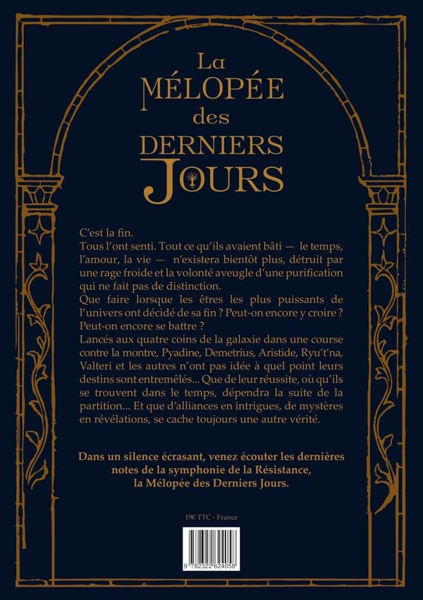 Quatrième de couverture de « La mélopée des derniers jours »