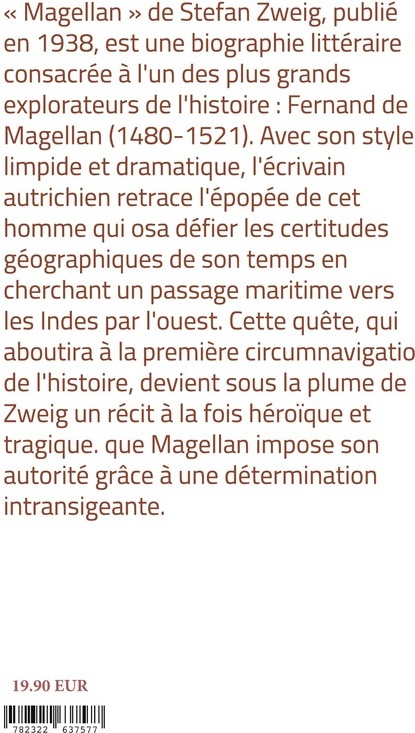 Quatrième de couverture de « Magellan : une biographie littéraire sur le destin héroïque, la découverte et le tragique voyage de Magellan »