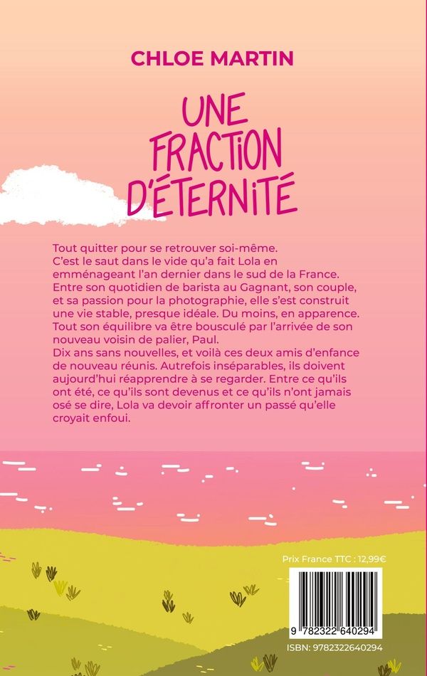 Quatrième de couverture de « Une fraction d'éternité »