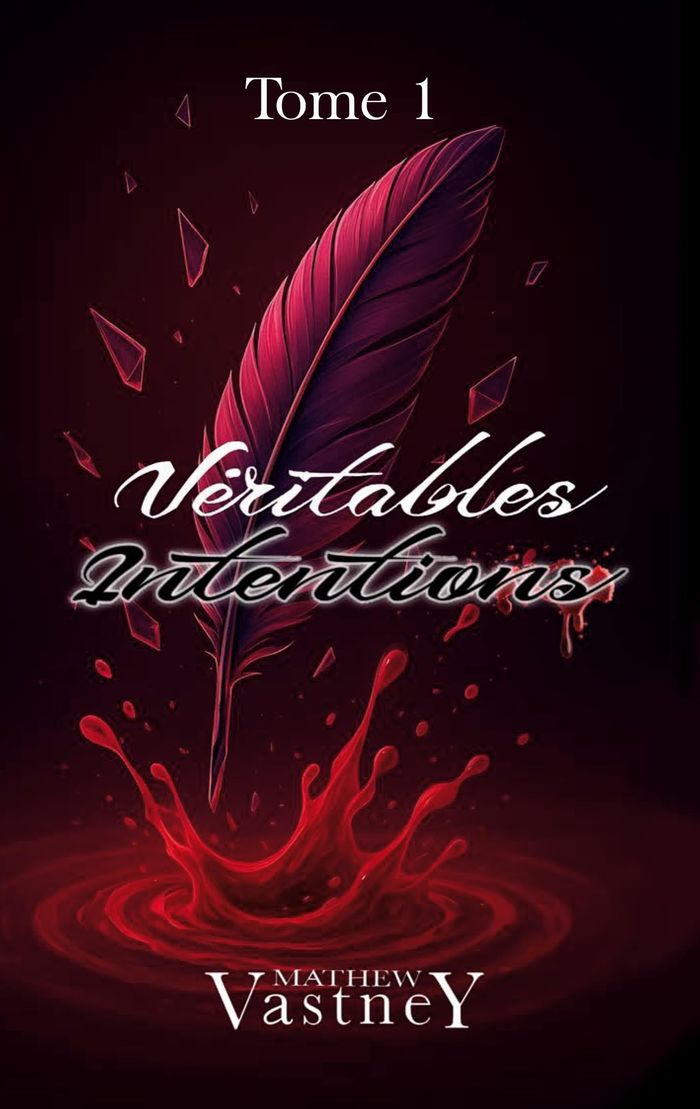 Couverture du livre « Véritables intentions », librairie Les Contes Infusés à Corte
