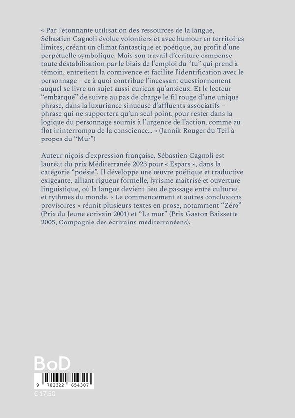 Quatrième de couverture de « Le commencement et autres conclusions provisoires »