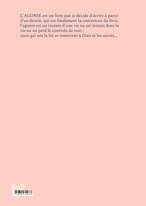 Quatrième de couverture de « L'AGONIE »