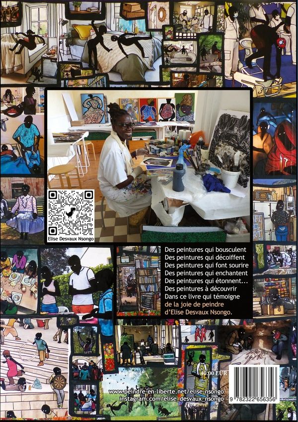 Quatrième de couverture de « ELISE DESVAUX NSONGO - 12 ANS DE PEINTURE - 2014 / 2025 - ILLUSTRATIONS, COULEUR »