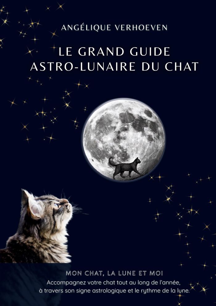 Couverture du livre « Le grand guide astro-lunaire du chat », librairie Les Contes Infusés à Corte