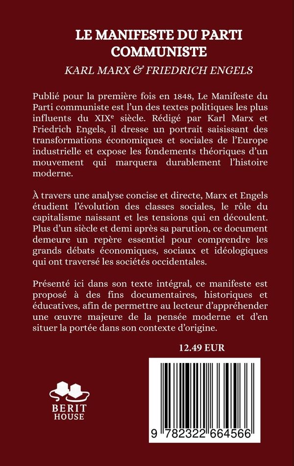 Quatrième de couverture de « LE MANIFESTE DU PARTI COMMUNISTE - DE MARX A LENINE ET CHE GUEVARA »