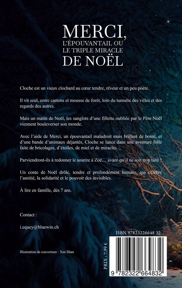 Quatrième de couverture de « Merci, l'épouvantail : ou le triple miracle de Noël »