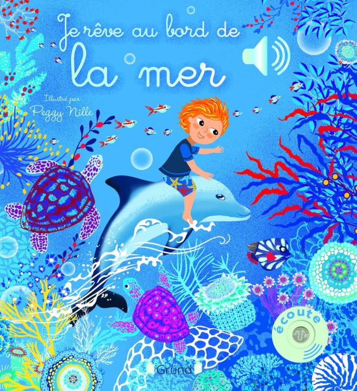 Couverture du livre « Je rêve au bord de la mer » de Peggy Nille, librairie Les Contes Infusés à Corte