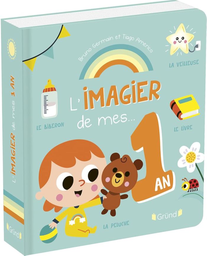 Couverture du livre « L'imagier de mes 1 an » de Bruno Germain, librairie Les Contes Infusés à Corte