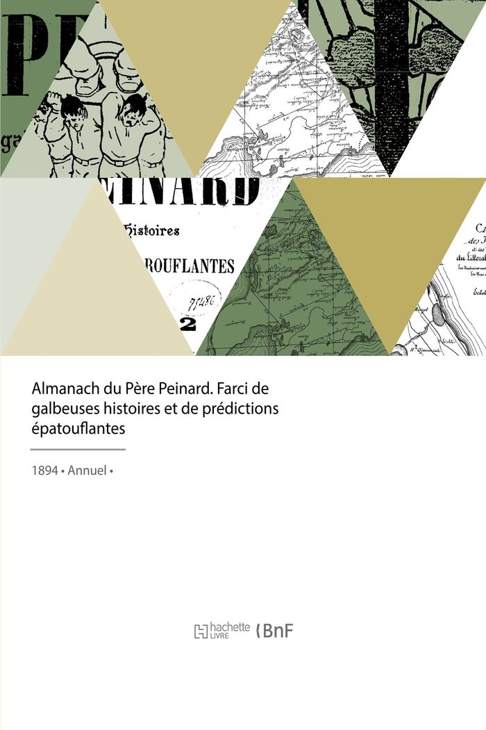 Couverture du livre « ALMANACH DU PERE PEINARD - FARCI DE GALBEUSES HISTOIRES ET DE PREDICTIONS EPATOUFLANTES » de Collectif, librairie Les Contes Infusés à Corte