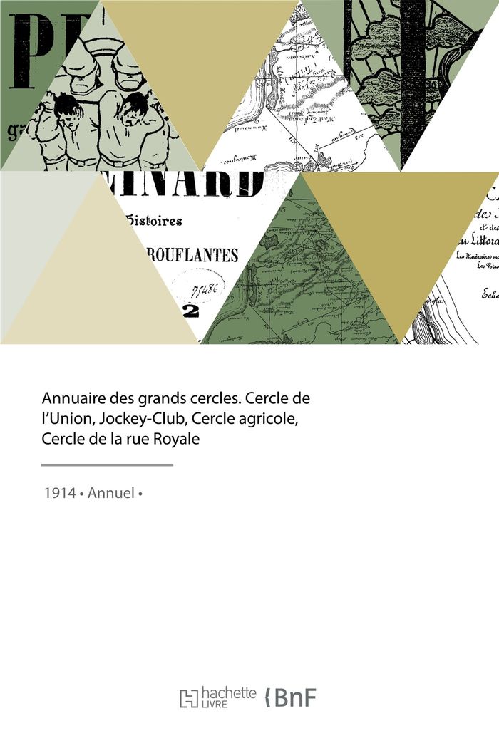 Couverture du livre « ANNUAIRE DES GRANDS CERCLES. CERCLE DE L'UNION, JOCKEY-CLUB, CERCLE AGRICOLE - CERCLE DE LA RUE ROYA » de Baron Tully, librairie Les Contes Infusés à Corte