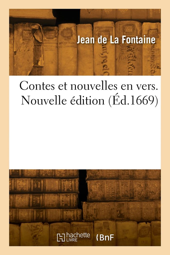 Couverture du livre « CONTES ET NOUVELLES EN VERS. NOUVELLE EDITION » de La Fontaine Jean, librairie Les Contes Infusés à Corte