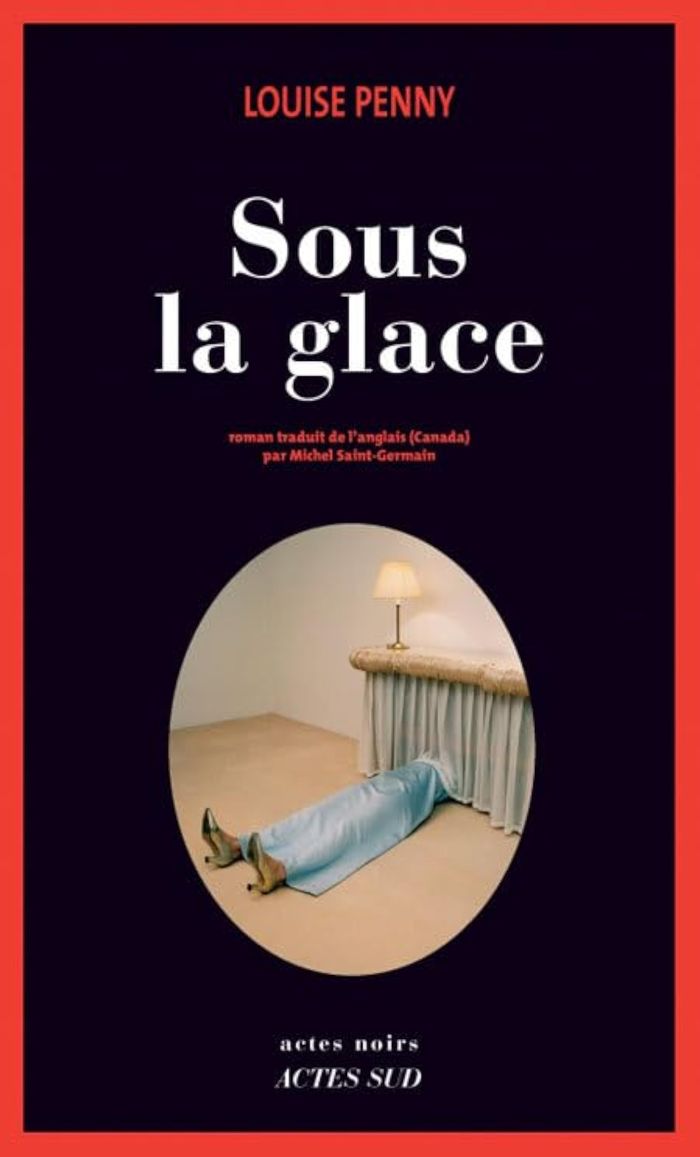 Couverture du livre « THREE PINES - T02 - SOUS LA GLACE » de Louise Penny, librairie Les Contes Infusés à Corte
