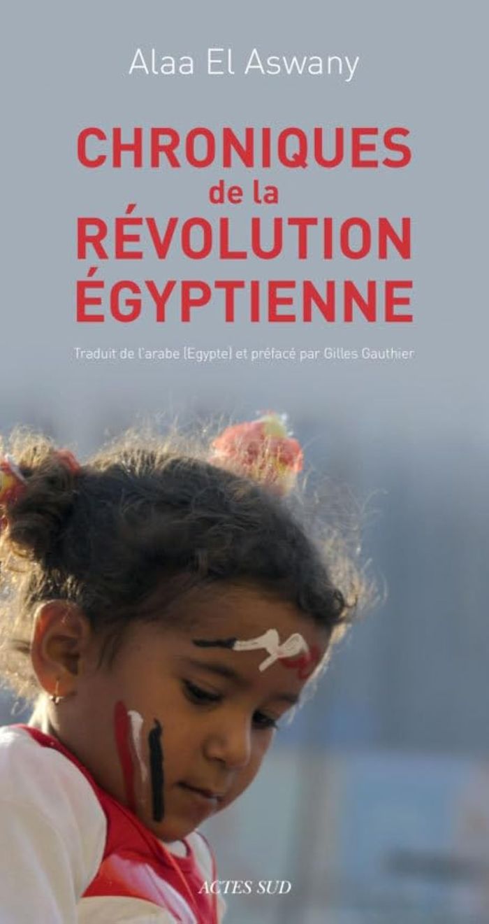 Couverture du livre « CHRONIQUES DE LA REVOLUTION EGYPTIENNE », librairie Les Contes Infusés à Corte