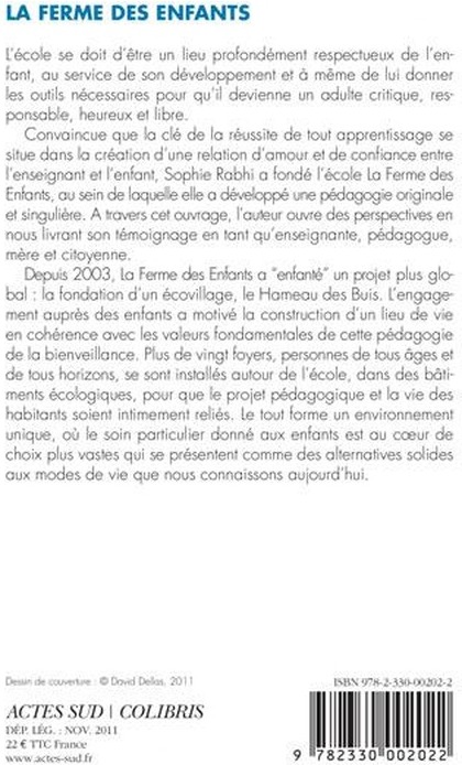 Quatrième de couverture de « LA FERME DES ENFANTS - UNE PEDAGOGIE DE LA BIENVEILLANCE »
