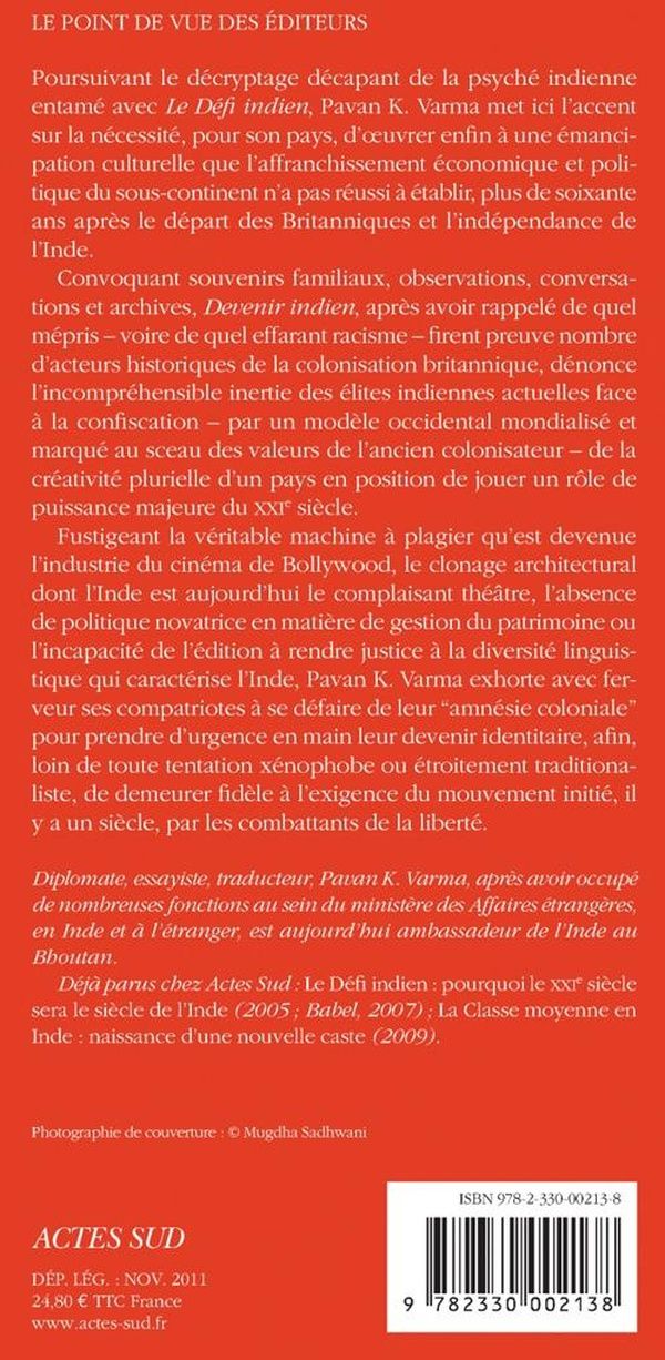 Quatrième de couverture de « DEVENIR INDIEN - LA REVOLUTION INACHEVEE DE LA CULTURE ET DE L'IDENTITE »