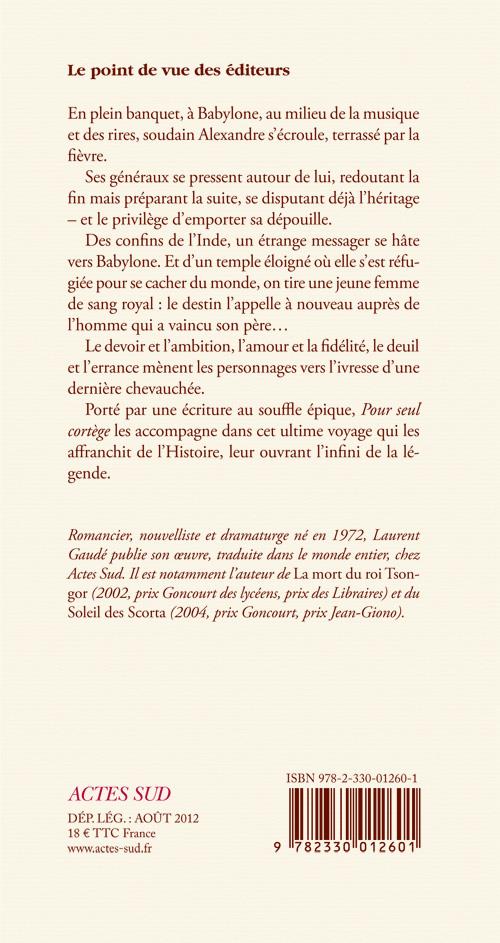 Quatrième de couverture de « Pour seul cortège : roman »