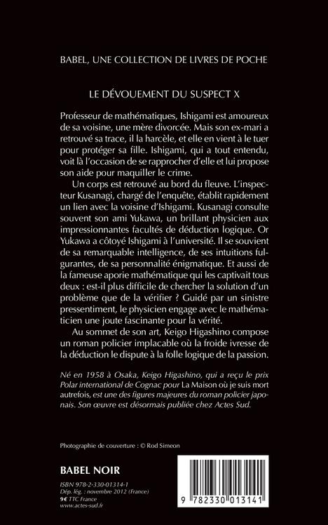 Quatrième de couverture de « Le dévouement du suspect X : roman »