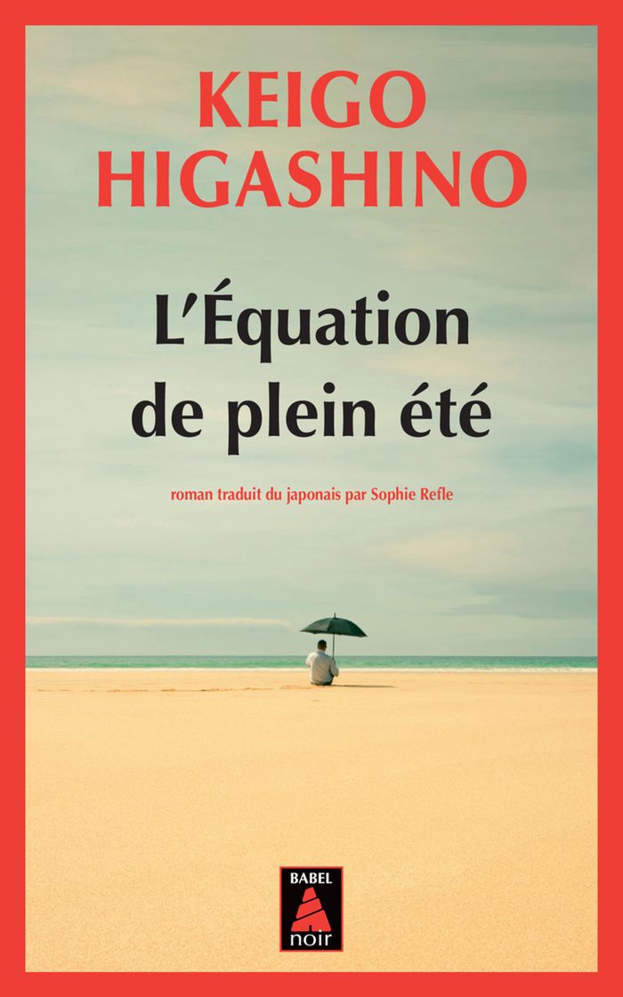 Couverture du livre « L'équation de plein été : roman » de Keigo Higashino, librairie Les Contes Infusés à Corte
