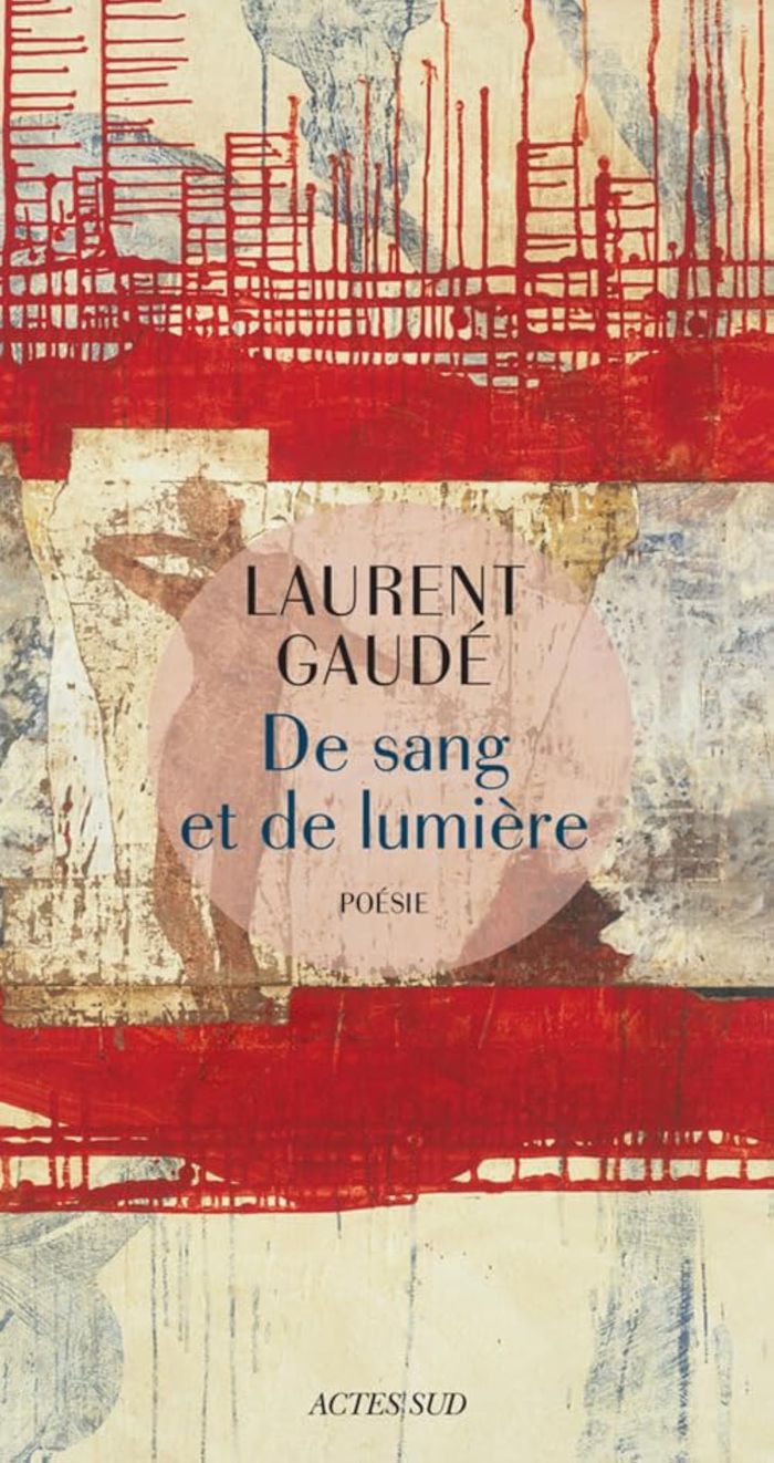 Couverture du livre « De sang et de lumière : poésie », librairie Les Contes Infusés à Corte