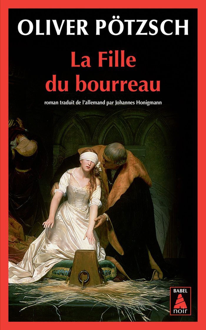Couverture du livre « LA FILLE DU BOURREAU - T01 - LA FILLE DU BOURREAU - ILLUSTRATIONS, NOIR ET BLANC », librairie Les Contes Infusés à Corte