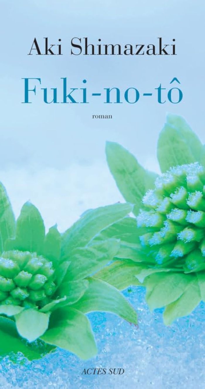 Couverture du livre « Fuki-no-tô : roman » de Aki Shimazaki, librairie Les Contes Infusés à Corte