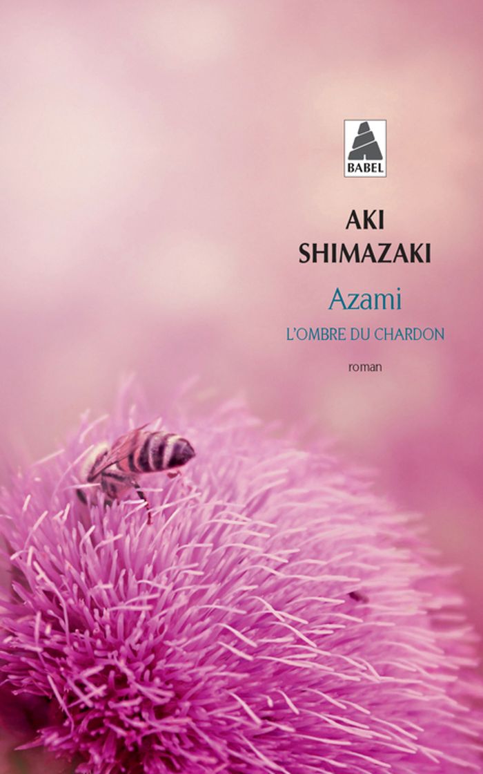 Couverture du livre « Azami : roman » de Aki Shimazaki, librairie Les Contes Infusés à Corte