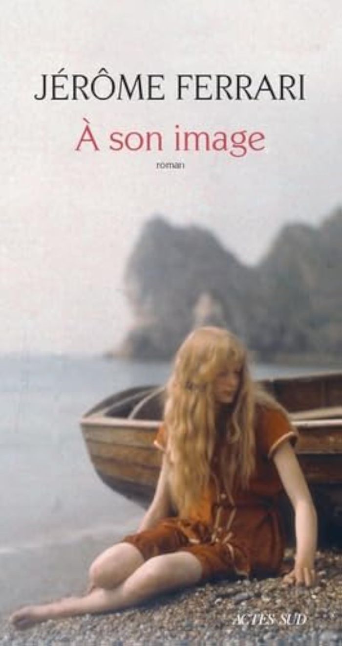 Couverture du livre « À son image : roman » de Jérôme Ferrari, librairie Les Contes Infusés à Corte