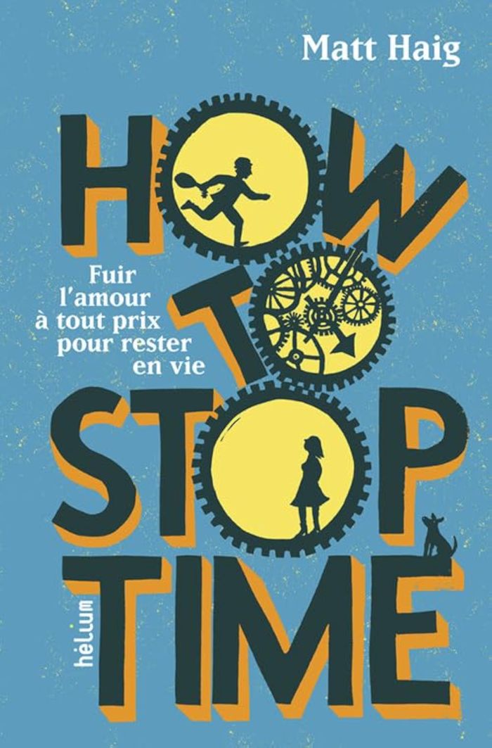 Couverture du livre « How to stop time », librairie Les Contes Infusés à Corte