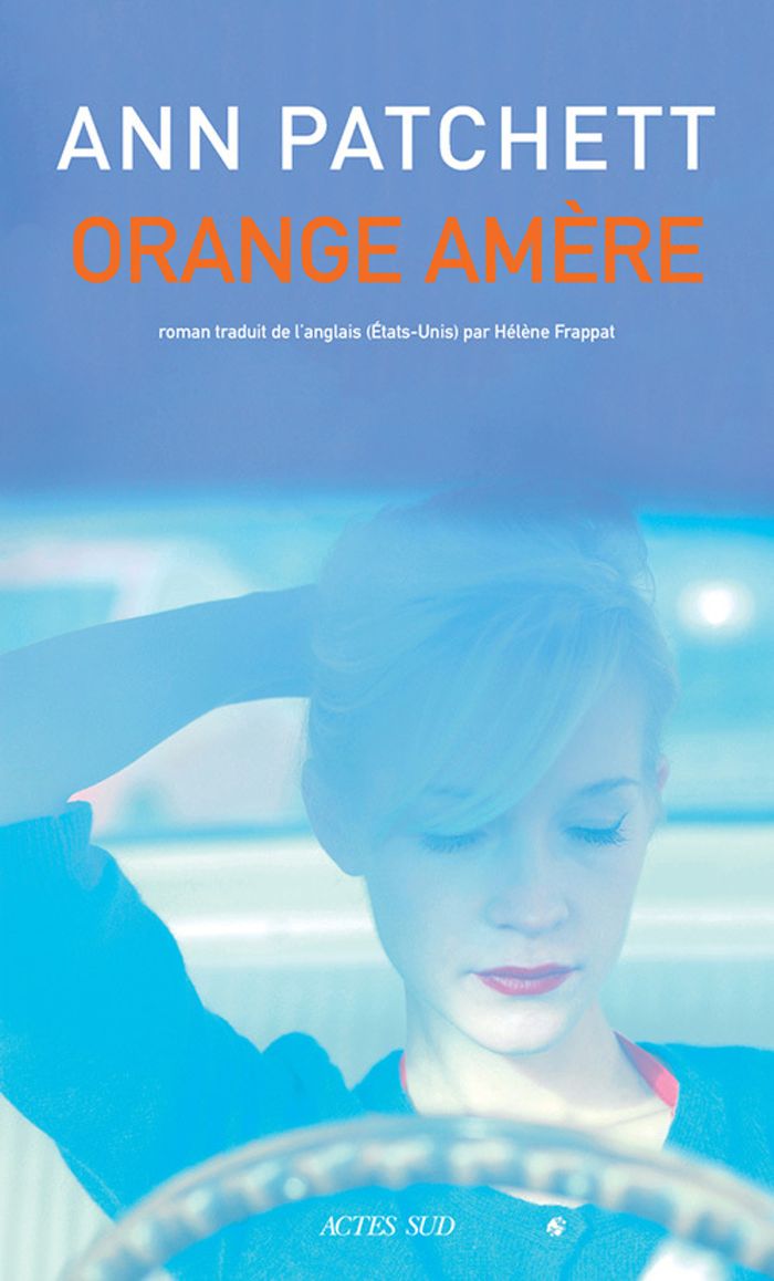 Couverture du livre « Orange amère : roman » de Ann Patchett, librairie Les Contes Infusés à Corte