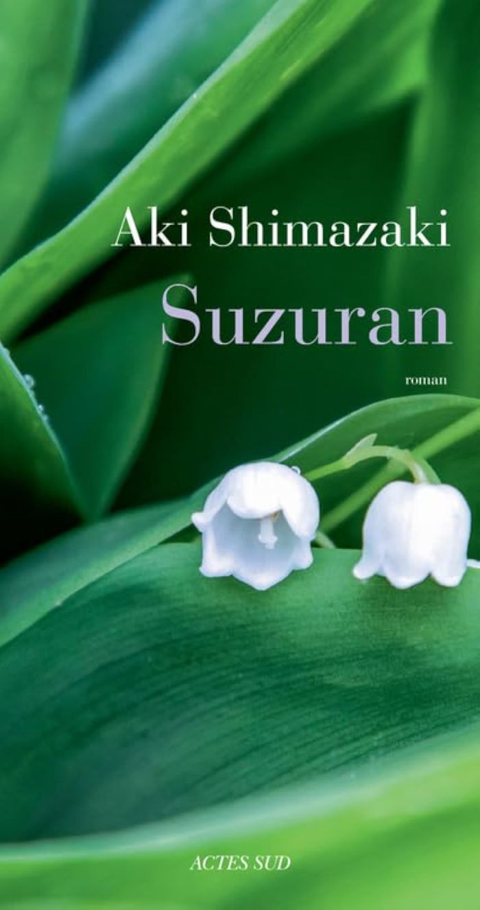 Couverture du livre « Suzuran : roman » de Aki Shimazaki, librairie Les Contes Infusés à Corte
