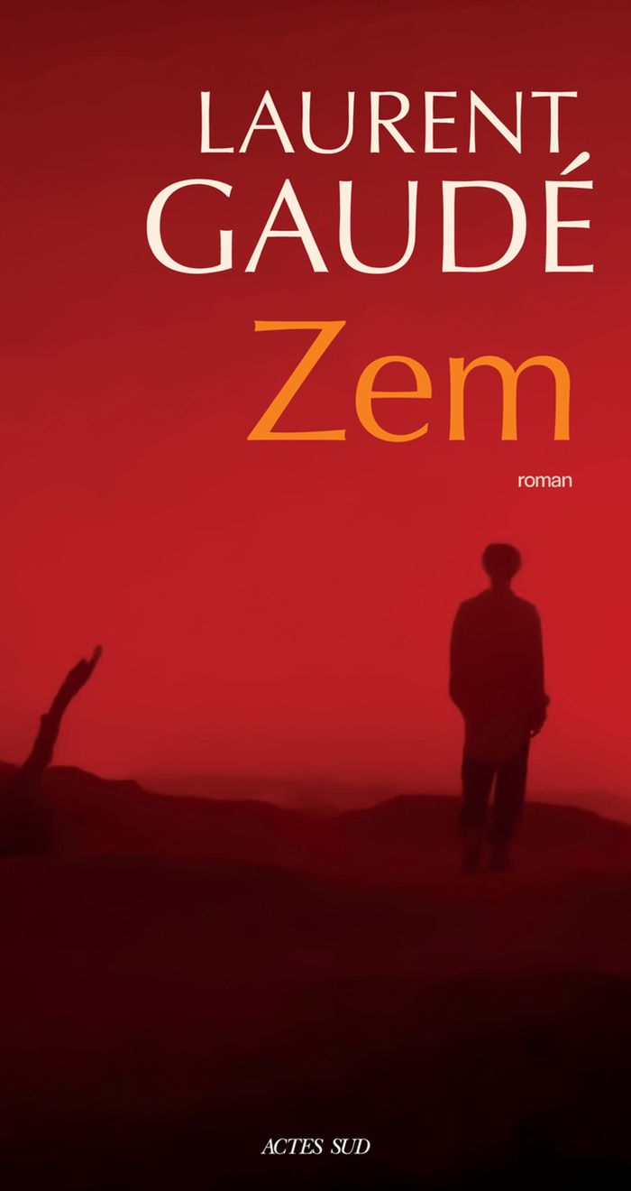 Couverture du livre « Zem : roman » de Laurent Gaudé, librairie Les Contes Infusés à Corte