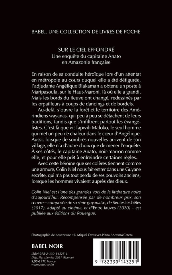 Quatrième de couverture de « SUR LE CIEL EFFONDRE - UNE ENQUETE DU CAPITAINE ANATO EN AMAZONIE FRANCAISE - ILLUSTRATIONS, NOIR ET »