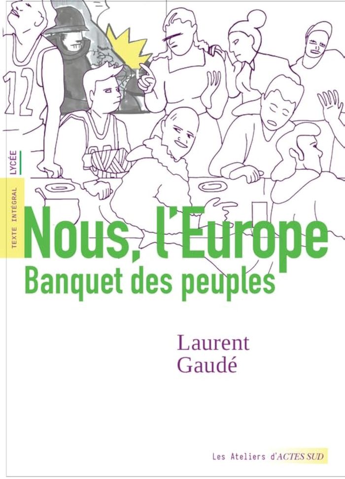Couverture du livre « Nous, l'Europe : banquet des peuples », librairie Les Contes Infusés à Corte