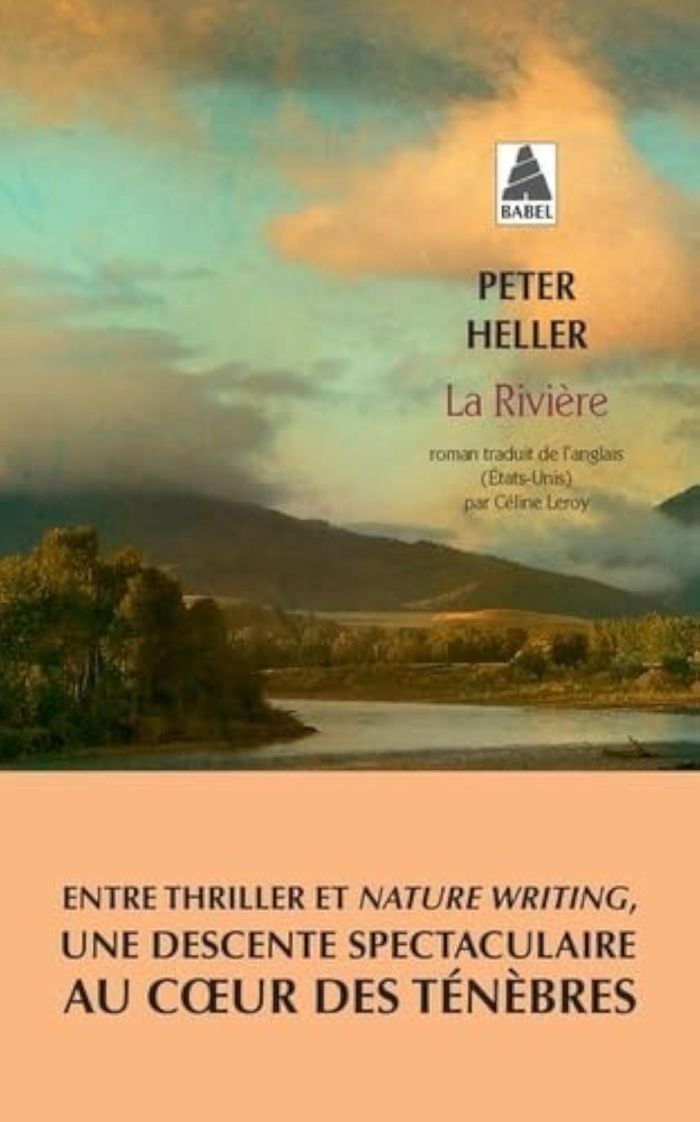 Couverture du livre « La rivière » de Peter Heller, librairie Les Contes Infusés à Corte