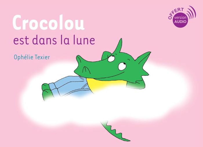 Couverture du livre « Crocolou est dans la lune », librairie Les Contes Infusés à Corte