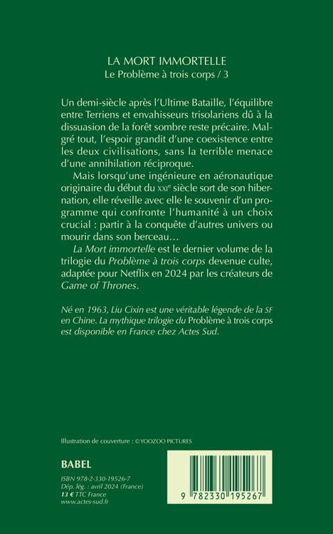 Quatrième de couverture de « LA TRILOGIE DU PROBLEME A TROIS CORPS - T03 - LA MORT IMMORTELLE »