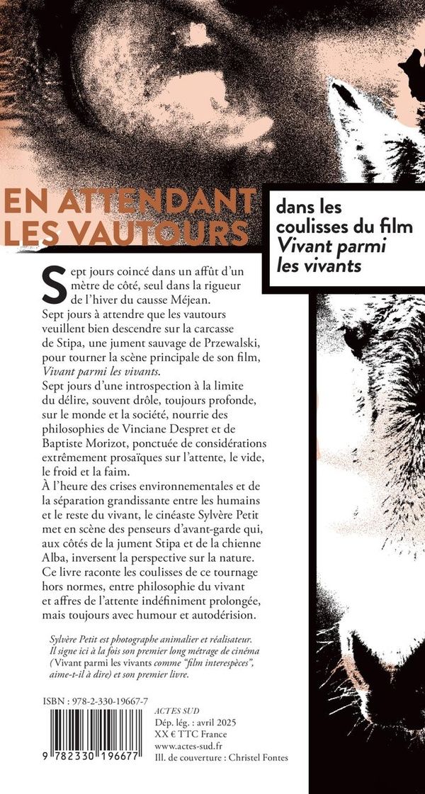 Quatrième de couverture de « En attendant les vautours : dans les coulisses du film "Vivant parmi les vivants" »