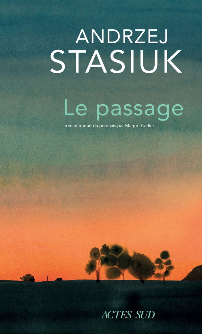 Couverture du livre « Le passage » de Andrzej Stasiuk, librairie Les Contes Infusés à Corte